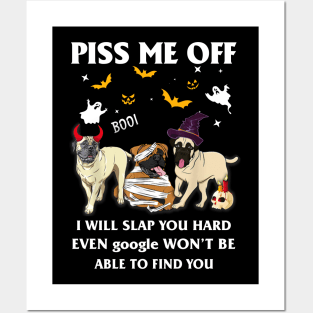 Halloween Bullmastiffs Lover T-shirt Piss Me Off I Will Slap You So Hard Even Google Won't Be Able To Find You Gift Posters and Art